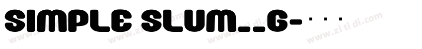 Simple Slum__G字体转换